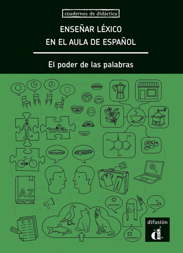 CUADERNOS DE DIDÁCTICA Enseñar léxico en el aula de español 4º TRIM. 2017