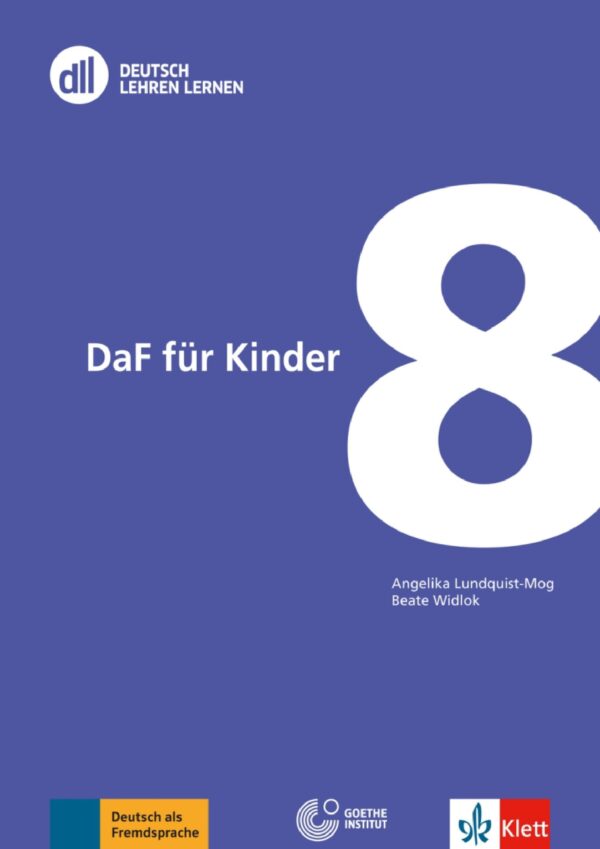Deutsch Lehren Lernen 08: DaF fur Kinder
