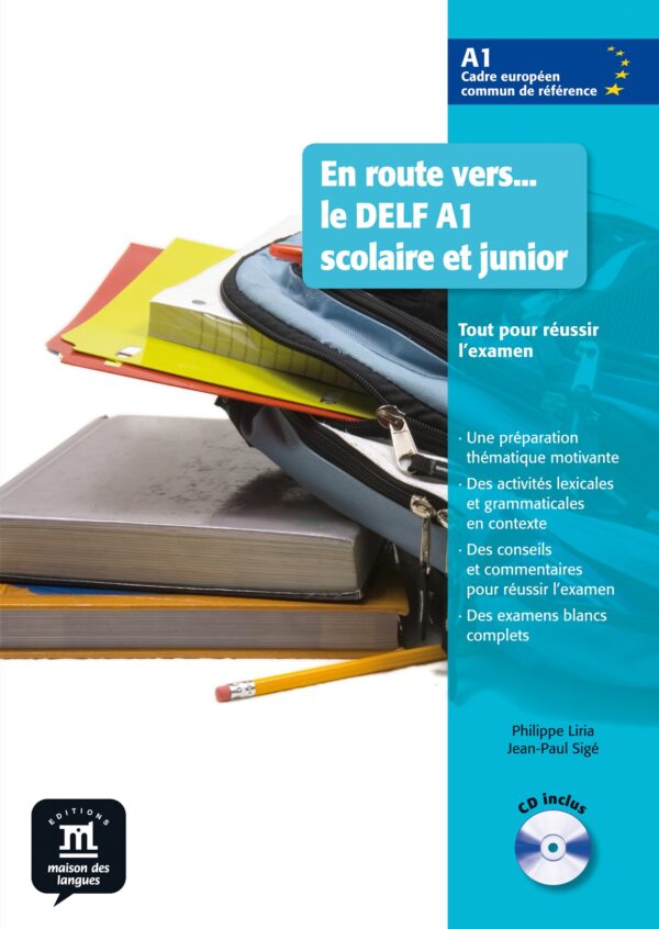 En route vers... le DELF A1 scolaire et junior · Nivel A1 Libro del alumno + CD