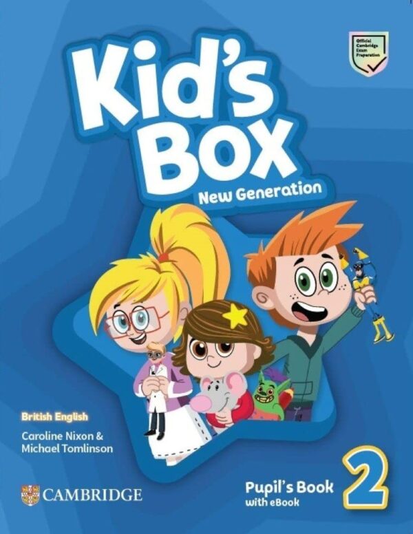 Kid's Box New Generation Level 2 Pupil's Book with eBook British English / Английски език - ниво 2: Учебник с код