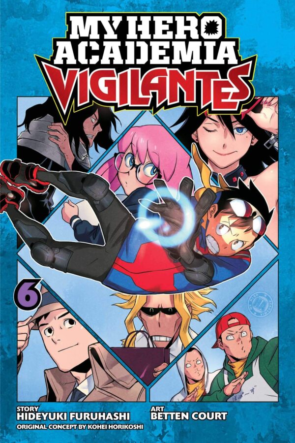 My Hero Academia. Vigilantes, Vol. 6: A Rational Man