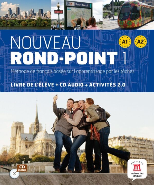 Nouveau Rond-Point 1 / Френски език - ниво А1-А2: Учебник + CD (ново издание)