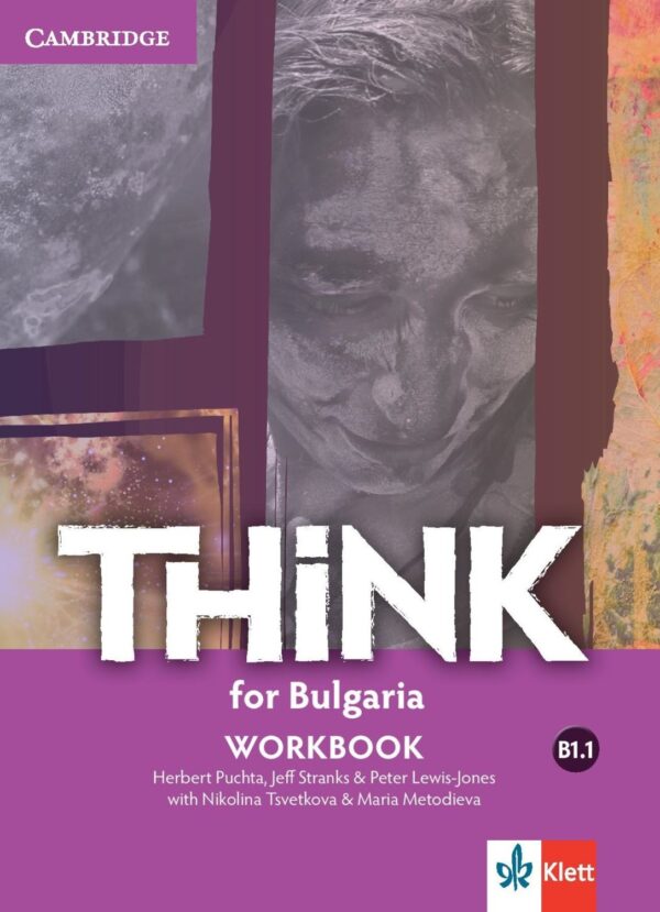 Think for Bulgaria B1.1: Workbook / Тетрадка по английски език за 8. клас (интензивен). Учебна програма 2026/2027
