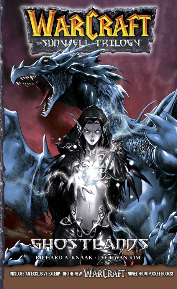 WarCraft: The Sunwell Trilogy - Ghostlands, Vol. 3